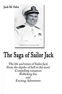 The Saga of Sailor Jack (Paperback)