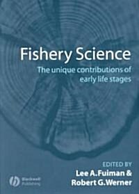 Fishery Science (Paperback)