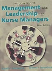 Introduction to Management and Leadership for Nurse Managers (Paperback, 3rd, Subsequent)