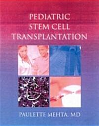 Pediatric Stem Cell Transplantation (Hardcover)