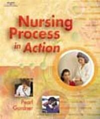 Nursing Process in Action (Paperback)