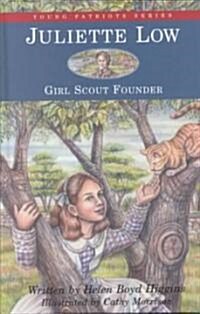 Juliette Low, Girl Scout Founder (Hardcover)