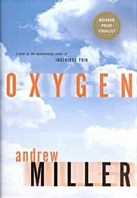 [중고] Oxygen (Hardcover, 1st)