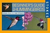 Stokes Beginners Guide to Hummingbirds (Paperback)