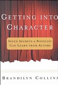 Getting into Character (Paperback)