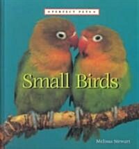 Small Birds (Library Binding)