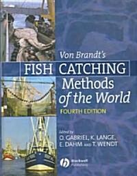 Von Brandts Fish Catching Methods of the World (Hardcover, 4)