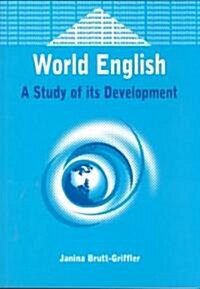 World English: A Study of Its Development (Paperback)