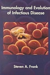 Immunology and Evolution of Infectious Disease (Paperback)