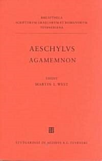 Aeschyli Agamemnon (Hardcover, 2, Reprint 2012)