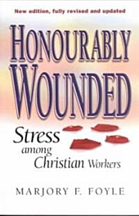 Honorably Wounded (Paperback)