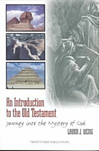 An Introduction to the Old Testament (Paperback)