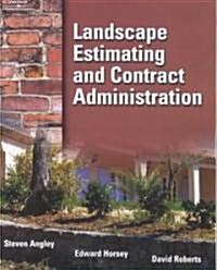 Landscape Estimating and Contract Administration (Paperback)