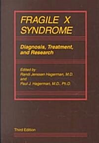 Fragile X Syndrome: Diagnosis, Treatment, and Research (Paperback, 3)