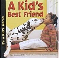 A Kids Best Friend (Paperback)