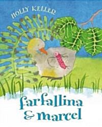 Farfallina & Marcel (Hardcover)