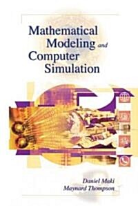 [중고] Mathematical Modeling and Computer Simulation (Hardcover)