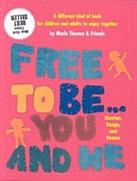 Free to Be You and Me (Paperback)