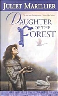 Daughter of the Forest (Mass Market Paperback)