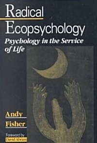 Radical Ecopsychology (Paperback)