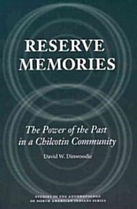 Reserve Memories (Hardcover)