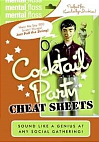 Mental Floss: Cocktail Party Cheat Sheets (Paperback)