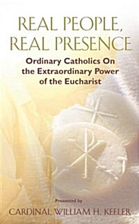 Real People, Real Presence (Paperback)