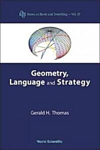 Geometry, Language and Strategy (Hardcover)