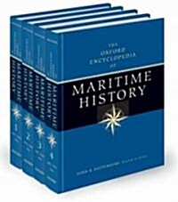 The Oxford Encyclopedia of Maritime History: A Four-Volume Set (Hardcover)