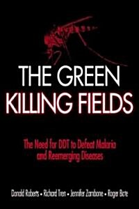 The Green Killing Fields (Hardcover)