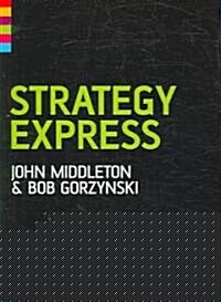 Strategy Express (Paperback, 2nd edition)