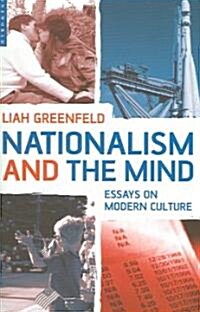 Nationalism and the Mind: Essays on Modern Culture (Paperback)