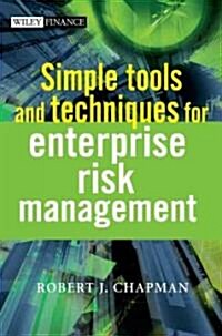 Simple Tools And Techniques for Enterprise Risk Management (Hardcover)