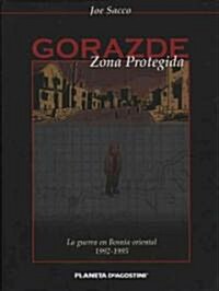 Gorazde Zona Protegida/ Safe Area Gorazde (Hardcover)
