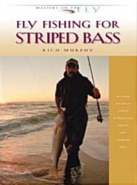 Fly Fishing for Striped Bass (Hardcover)