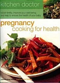 Pregnancy Cooking for Health (Paperback)
