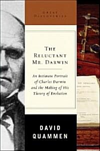 The Reluctant Mr. Darwin (Hardcover)