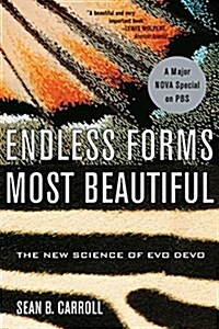 Endless Forms Most Beautiful : The New Science of Evo Devo (Paperback)