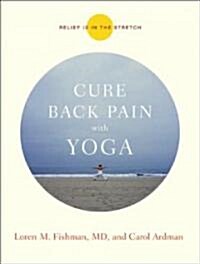 [중고] Cure Back Pain With Yoga (Paperback, Reprint)