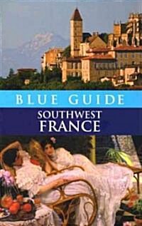 Blue Guide Southwest France (Paperback, 2)