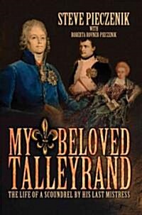 My Beloved Talleyrand (Paperback)
