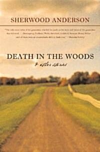 Death in the Woods and Other Stories (Paperback)