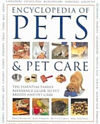 Encyclopedia of Pets & Petcare (Hardcover)