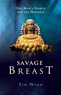 Savage Breast (Paperback)