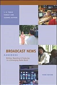 Broadcast News Handbook (Paperback, CD-ROM, 3rd)