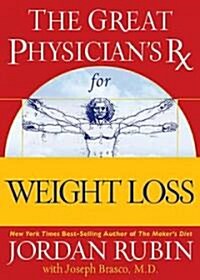The Great Physicians Rx for Weight Loss (Hardcover)
