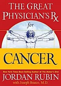 Great Physicians Rx for Cancer (Hardcover)