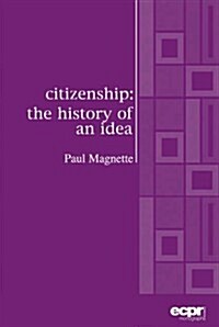 Citizenship : The History of an Idea (Paperback, 2 Revised edition)