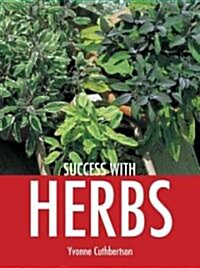Success With Herbs (Paperback)