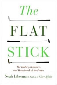 The Flat Stick (Hardcover)